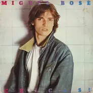 Miguel Bosé - Chicas!