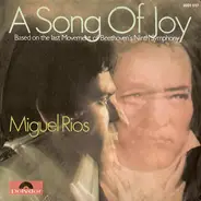 Miguel Rios - A Song Of Joy / No Sabes Como Sufri