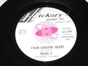 The Migil 5 - Your Cheatin' Heart
