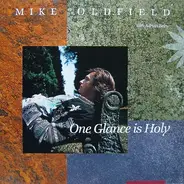 Mike Oldfield With Adrian Belew - One Glance Is Holy