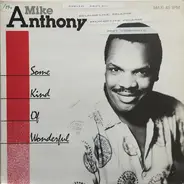 Mike Anthony - Some Kind Of Wonderful