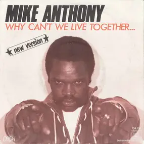 Mike Anthony - Why Can't We Live Together... ★New Version★