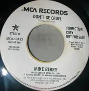Mike Berry - Don´t Be Cruel