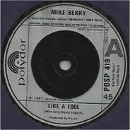 Mike Berry - Like A Fool
