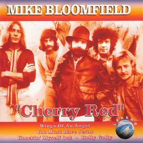 Mike Bloomfield - Cherry Red