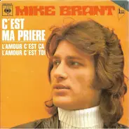 Mike Brant - C'est Ma Prière