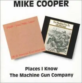 Mike Cooper - Places I Know / The Machine Gun Company