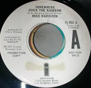 Mike Harrison - Somewhere Over The Rainbow
