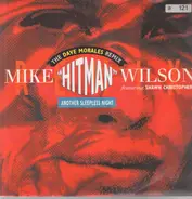 Mike 'Hitman' Wilson, Shawn Christopher - Another Sleepless Night (The David Morales Remix)