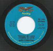 Mike Lunsford - Honey Hungry / Tonight My Lady Learns To Love