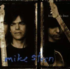 Mike Stern - Between the Lines