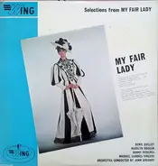 Mike Sammes Singers , John Gregory , Denis Quilley , Marilyn Dougan , Danny Purches - Selections From My Fair Lady
