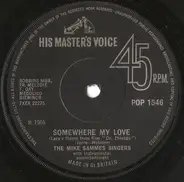 The Mike Sammes Singers - Somewhere my love / What do I do?