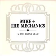 Mike & The Mechanics - In The Living Years