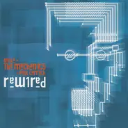 Mike & The Mechanics + Paul Carrack - Rewired