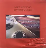 Mike Wofford - Afterthoughts