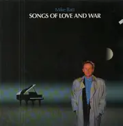 Mike Batt - Songs of Love and War