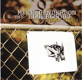 Mike Henderson - First Blood