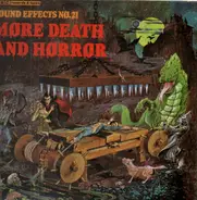 Mike Harding & Peter Harwood - Sound Effects No. 21 - More Death And Horror
