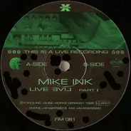 Mike Ink - Live Evil Part I