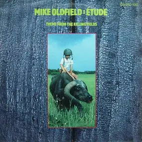 Mike Oldfield - Étude (Theme From The Killing Fields)