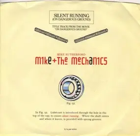 Mike & the Mechanics - Silent Running