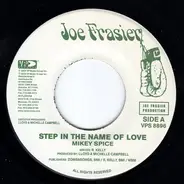 Mikey Spice - Step In The Name Of Love