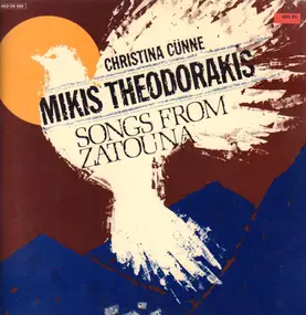Mikis Theodorakis - Christina Cünne Sings Mikis Theodorakis' Songs From Zatouna