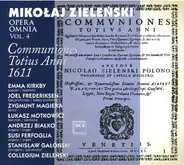 Mikołaj Zieleński - Offertoria Totius Anni 1611 - Opera Omnia Vol. 4