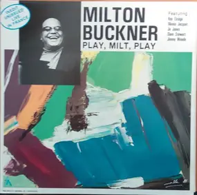 milton buckner - Play, Milt, Play