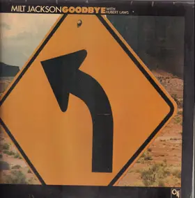 Milt Jackson - Goodbye