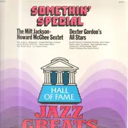 Milt Jackson / Dexter Gordon's All Stars - Somethin' Special