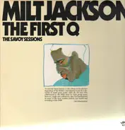 Milt Jackson - The First Q - The Savoy Sessions