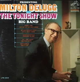 Milton DeLugg - Presenting Milton Delugg And The Tonight Show Band