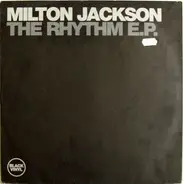 Milton Jackson - The Rhythm EP