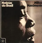 Milton Nascimento - Noticias do Brasil