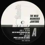 Mild Mannered Janitors - Suck My Mother EP
