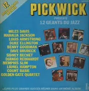 Miles Davis, Louis Armstrong, ... - Pickwick présente 12 Geants du Jazz