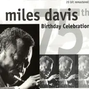 Miles Davis - 75th Birthday Celebration