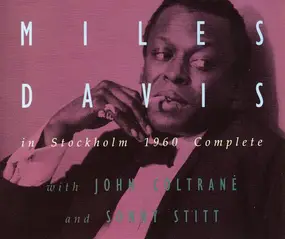 Miles Davis - In Stockholm 1960 Complete
