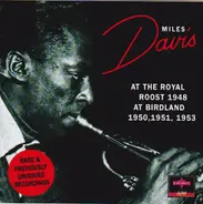 Miles Davis - At The Royal Roost 1948 - At Birdland 1950, 1951, 1953