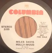 Miles Davis - Holly-Wuud
