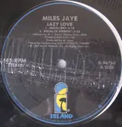 Miles Jaye - Lazy Love