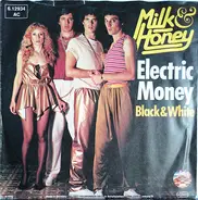 Milk And Honey - Electric Money