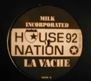 Milk Incorporated, Milk Inc. - La Vache