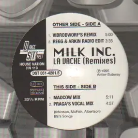 Milk Inc. - La Vache (The Remixes)
