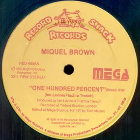 Miquel Brown - One Hundred Percent