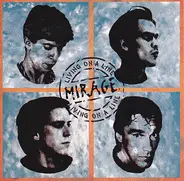 Mirage ( 64 ) - Living On A Line