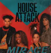 Mirage - House Attack