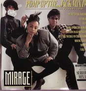 Mirage - Pump up the ...Jack Mix V
